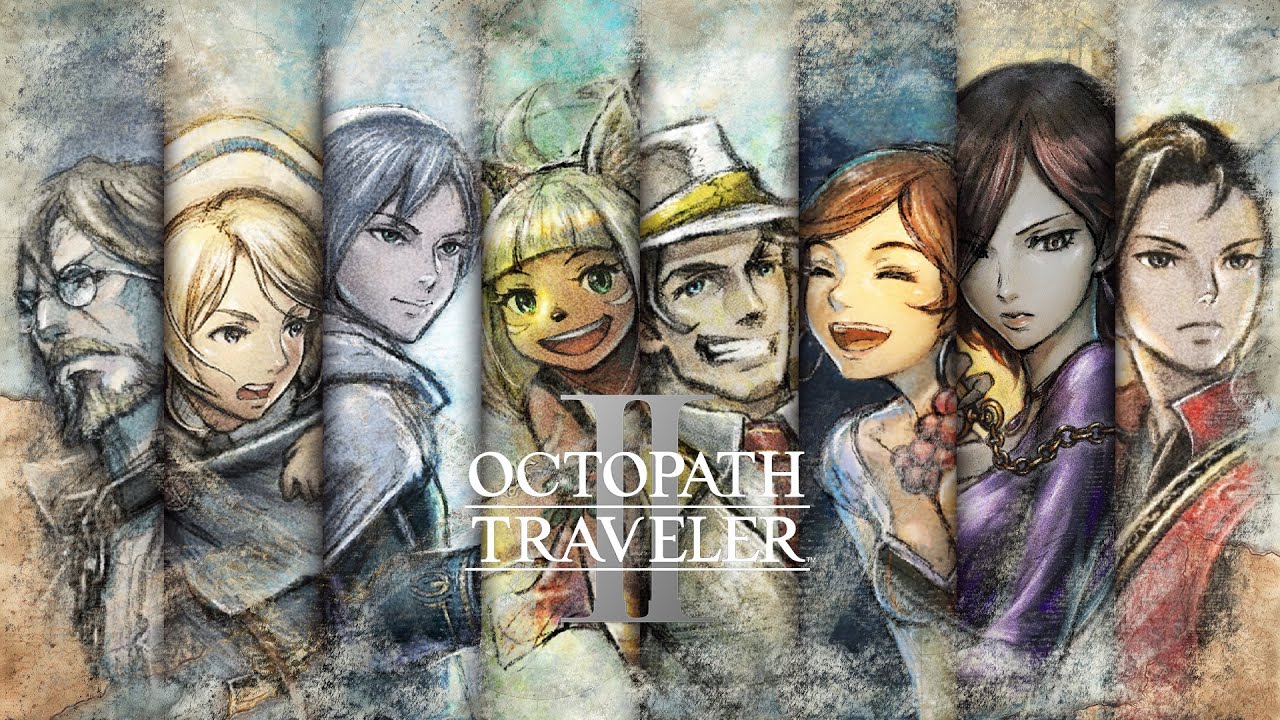 Octopath Traveler 2 Review - An Excellent Second Serving